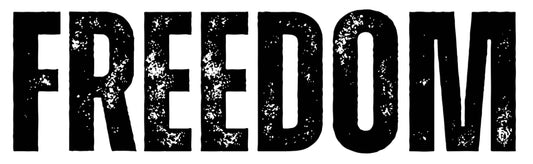 UV DTF “Freedom” Decal – 8”x2.3”